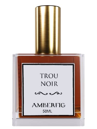 Trou Noir Amberfig perfume .